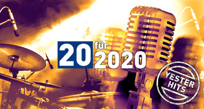 Die 20 für 2020 - Yesterhits