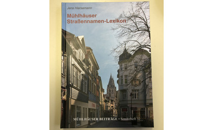 Mühlhäuser Straßennamen-Lexikon mit neuem Anstrich