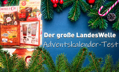 Der LandesWelle-Adventskalender-Test!