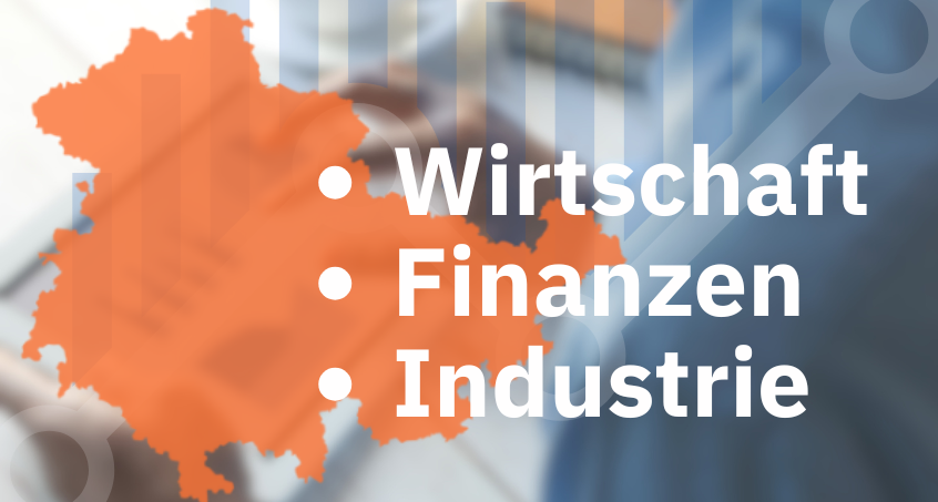 Thüringen in aktueller Wirtschaftskrise vergleichsweise gut aufgestellt