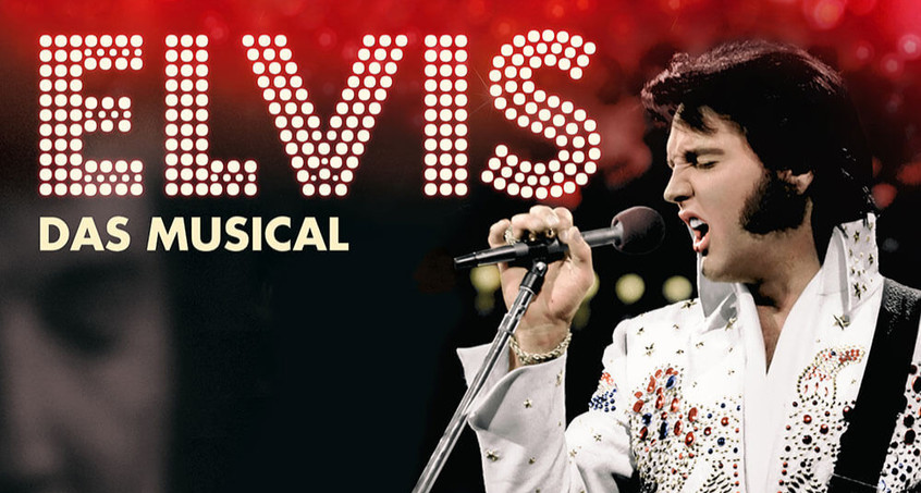Elvis - Das Musical