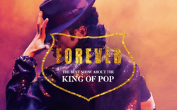 FOREVER – Die beste Show über den King of Pop