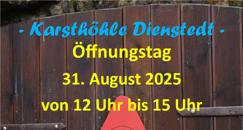Öffnungstag Karsthöhle Dienstedt