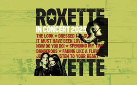  Roxette - In Concert 2025